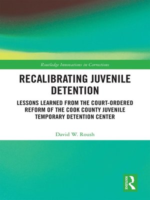 cover image of Recalibrating Juvenile Detention